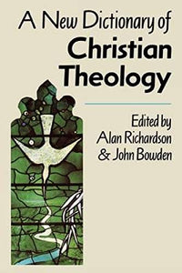 New Dictionary of Christian Theology 