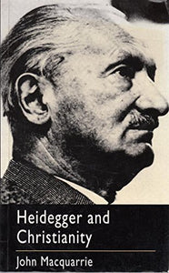 Heidegger and Christianity 