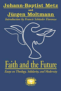 Faith and the Future 