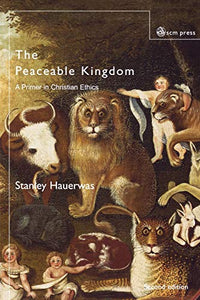 The Peaceable Kingdom 