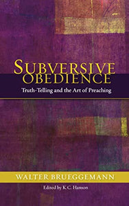 Subversive Obedience 