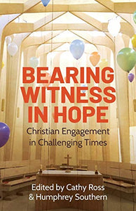 Bearing Witness in Hope 