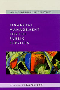 Financial Management for the Public Services 