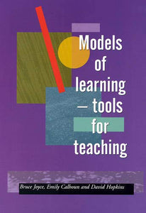 MODELS OF LEARNING - TOOLS FOR TEACHING 