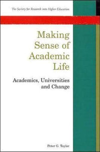 Making Sense of Academic Life 