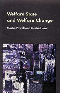 Welfare State And Welfare Change 