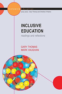 Inclusive Education: Readings and Reflections 