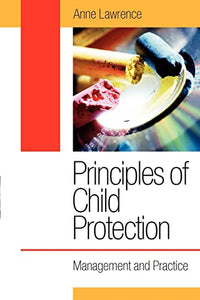 Principles of Child Protection: Management and Practice 