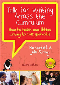 Talk for Writing across the Curriculum with DVDs: How to teach non- fiction Writing to 5-12 year-olds 