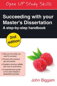 Succeeding with Your Master's Dissertation 