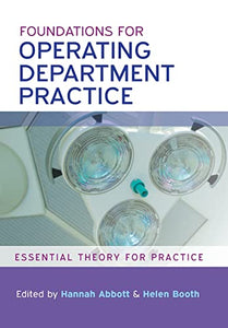 Foundations for Operating Department Practice: Essential Theory for Practice 