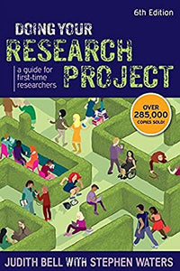 Doing Your Research Project: A Guide for First-time Researchers 