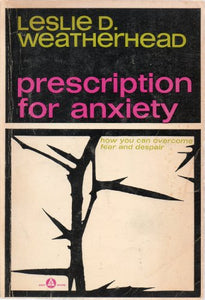 Prescription for Anxiety 