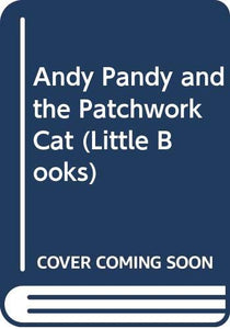 Andy Pandy and the Patchwork Cat 