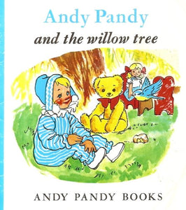 Andy Pandy and Willow Tree 