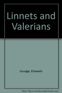 Linnets and Valerians 