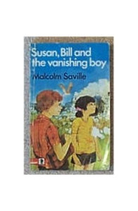 Susan, Bill and the Vanishing Boy 