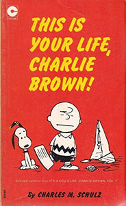 This is Your Life Charlie Brown 