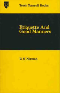 Etiquette and Good Manners 