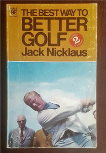 The Best Way to Better Golf 