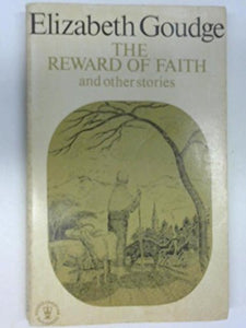 Reward of Faith and Other Stories 