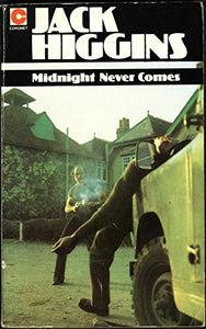 Midnight Never Comes 