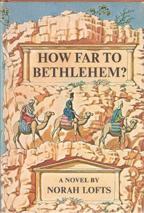 How Far to Bethlehem? 