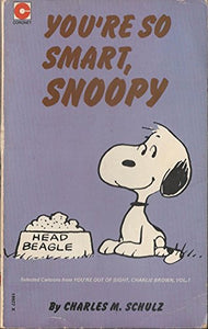 You're So Smart, Snoopy 