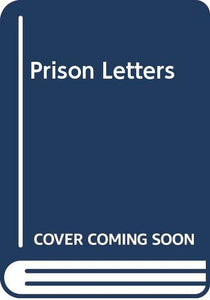 Prison Letters 