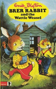 Brer Rabbit and the Wattle Weasel 