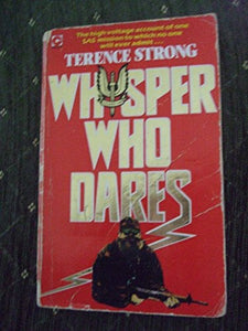 Whisper Who Dares 