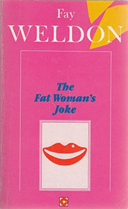 The Fat Woman's Joke 