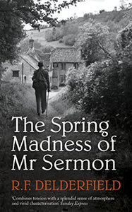 The Spring Madness of Mr Sermon 