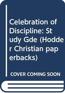 Celebration of Discipline 