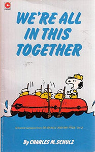 We're All in This Together, Snoopy 