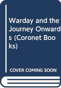 Warday and the Journey Onwards 