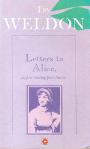 Letters to Alice on First Reading Jane Austen 