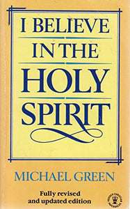 I Believe in the Holy Spirit 