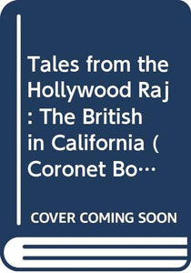 Tales from the Hollywood Raj 