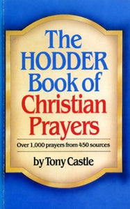 The Hodder Book of Christian Prayers 