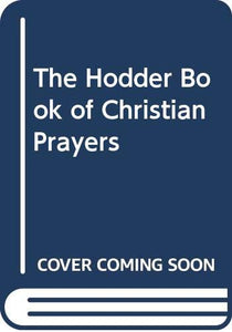 Hodder Book of Christian Prayers 