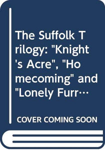 The Suffolk Trilogy 