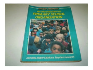 An Introduction to Primary School Organization 