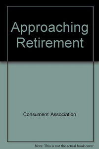 Approaching Retirement 