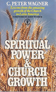 Spiritual Power and Church Growth 