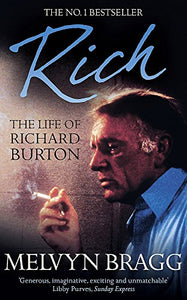 Rich: The Life of Richard Burton 