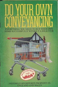 Do Your Own Conveyancing 