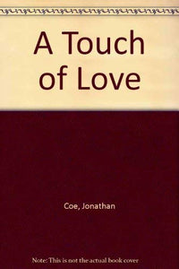 A Touch of Love 