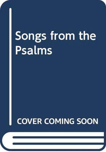 Songs from the Psalms 