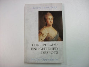 Europe and the Enlightened Despots 